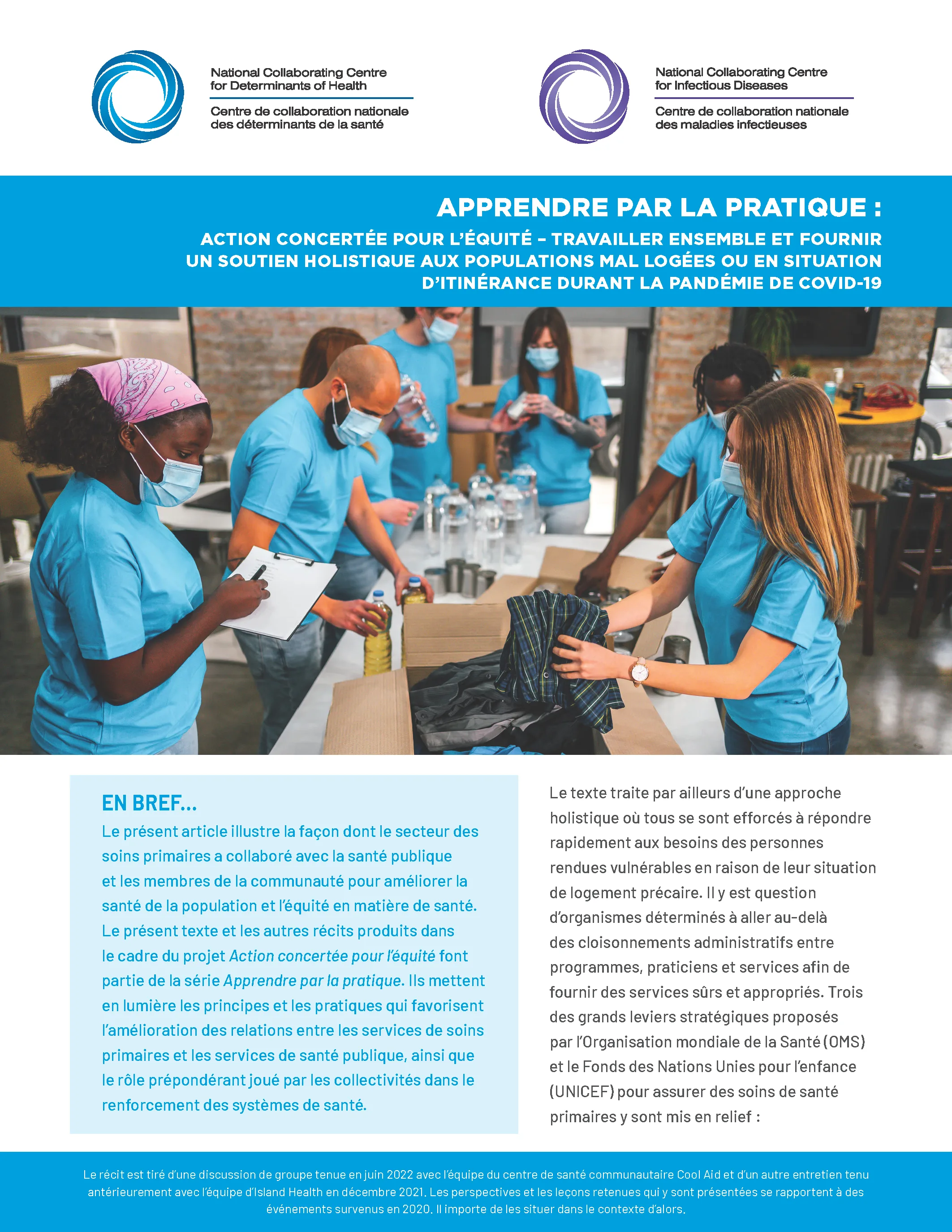 Apprendre par la pratique : Action concertée pour l’équité – travailler ensemble et fournir un soutien holistique aux populations mal logées ou en situation d’itinérance durant la pandémie de COVID-19