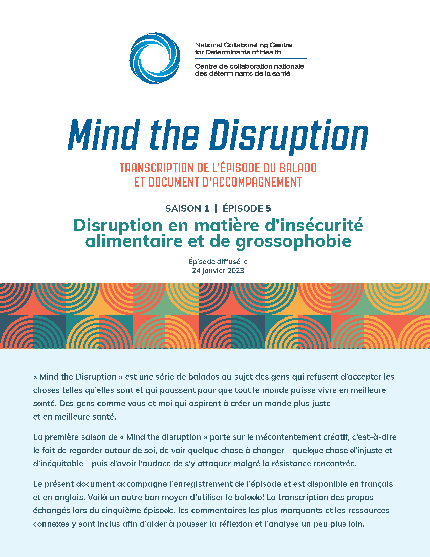 Transcription de l’épisode du balado et document d’accompagnement : disruption en matière d’insécurité alimentaire et de grossophobie (saison 1, épisode 5)&nbsp;