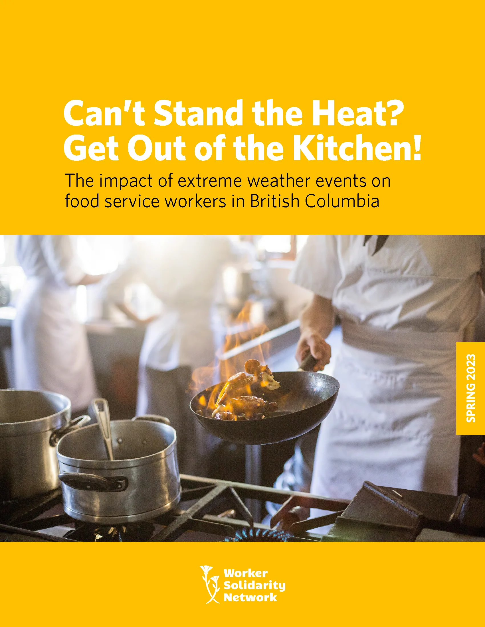 Can’t stand the heat? Get out of the kitchen! The impact of extreme weather events on food service workers in British Columbia