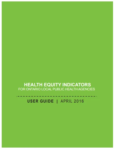 Health equity indicators for Ontario local public health agencies