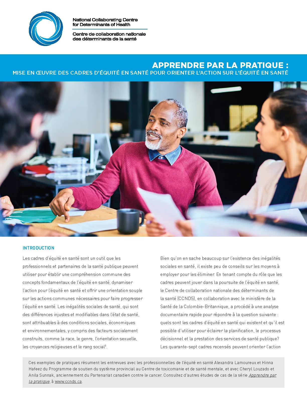 Apprendre par la pratique : mise en oeuvre des cadres d’équité en santé pour orienter l’action sur l’équité en santé