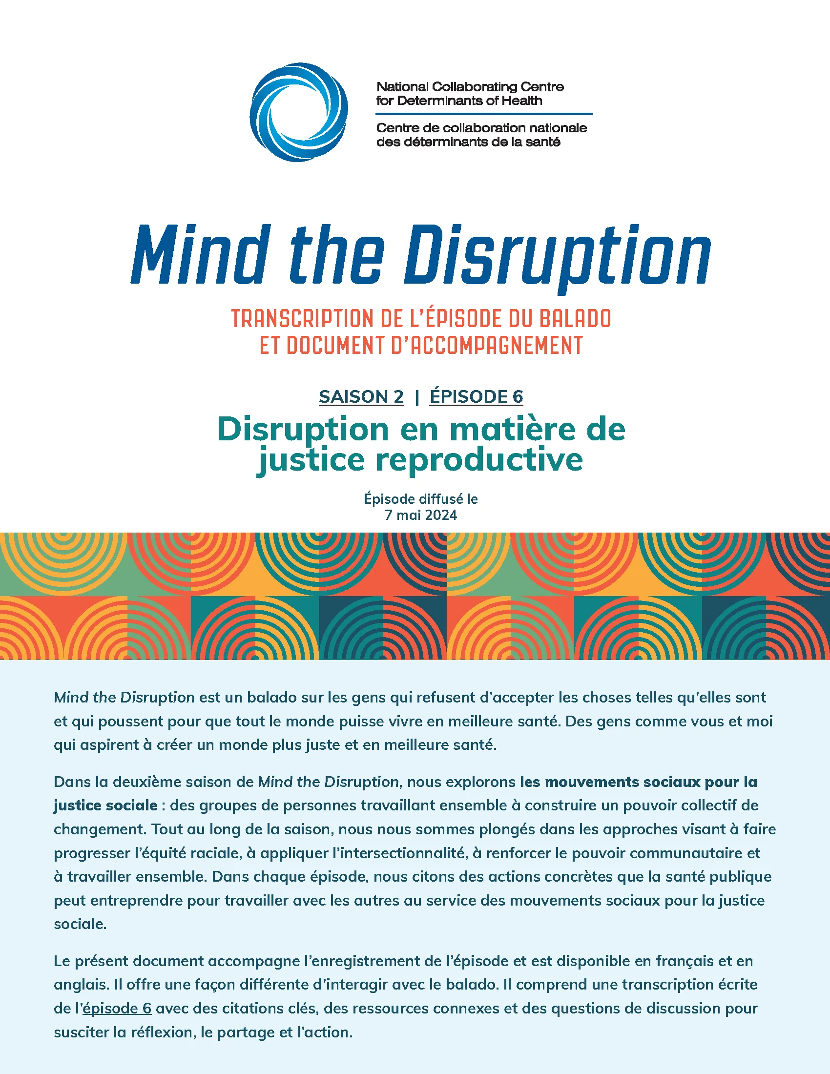 Transcription de l’épisode du balado et document d’accompagnement : Disruption en matière de justice reproductive (Mind the Disruption, saison 2, épisode 6) 