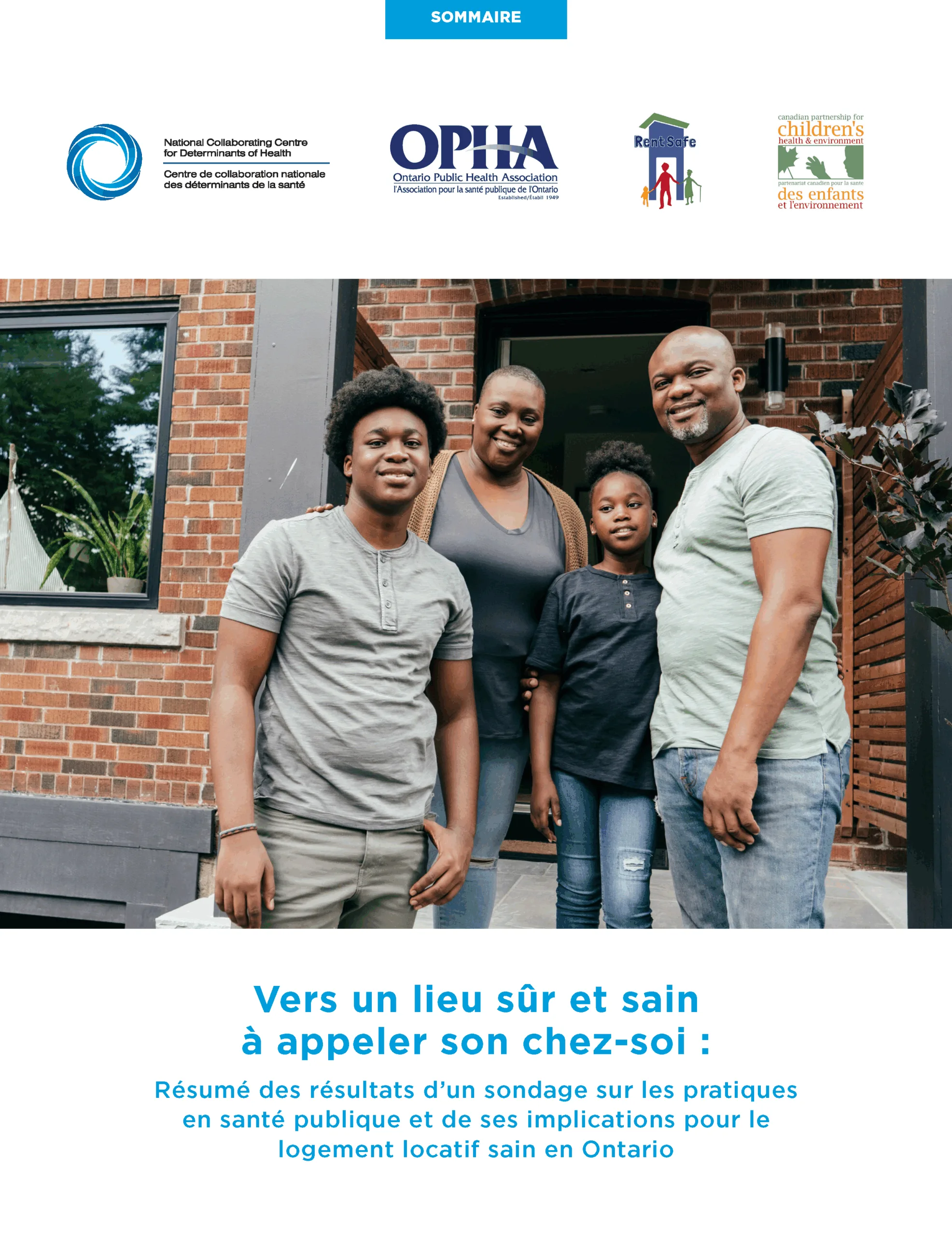 Vers un lieu sûr et sain à appeler son chez-soi